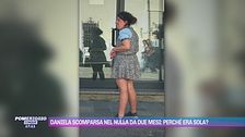 Daniela scomparsa nel nulla, lo zio: "Abbandonata da tutti"