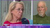 Lilly, la famiglia contro Sebastiano: "Dica la verità"