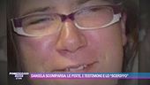 Daniela scomparsa: le piste, i testimoni e lo "sceriffo"