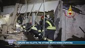 Esplode una villetta: morte nonna e nipotina