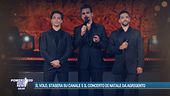 Il Volo, stasera su Canale 5 il concerto di Natale da Agrigento