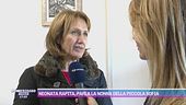 Neonata rapita, parla la nonna della piccola Sofia