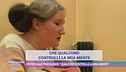 Pifferi alle psicologhe: "Qualcuno controlla la mia mente"