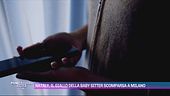 Nataly, il giallo della baby sitter scomparsa a Milano