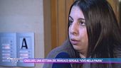 Cagliari, una vittima del maniaco seriale: "Vivo nella paura"