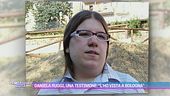 Daniela Ruggi, una testimone: "L'ho vista a Bologna"