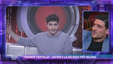 "Grande Fratello", Javier e la gelosia con Helena