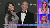 Jeff Bezos e Lauren Sanchez sposi a Venezia: il sì sullo yacht