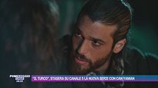 "Il Turco", stasera su Canale 5 la nuova serie con Can Yaman