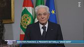 Addio Papa Francesco, il Presidente Mattarella: "Grande vuoto"