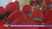 Addio Papa Francesco, tre italiani tra i possibili successori