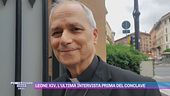 Leone XIV, l'ultima intervista prima del conclave