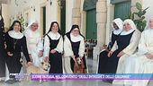 Suore in fuga, nel convento "Degli intrighi e delle calunnie"