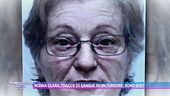 Nonna Clara, tracce di sangue in un furgone: sono sue?