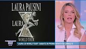 "Laura 30 world tour": sabato in prima serata su Canale 5