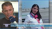 Vienna, il papà di Aurora: "Verità sulla morte di mia figlia"