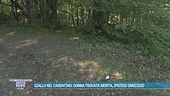 Giallo nel Casentino: donna trovata morta, ipotesi omicidio