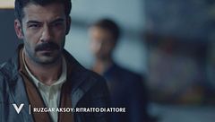 Ruzgar Aksoy, ritratto di attore