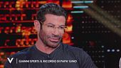 Gianni Sperti ricorda suo papà Gino