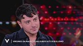 Virginio: "Da ragazzo ho subito atti di bullismo"