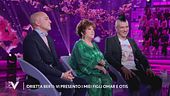 Orietta Berti: "Vi presento i miei figli Omar e Otis"