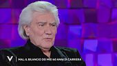 Mal: "Il bilancio dei miei 60 anni di carriera"