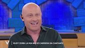 Rudy Zerbi: "La mia breve carriera da cantante"