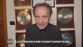 La testimonianza di Roby Facchinetti rapinato in casa