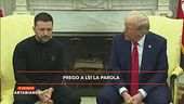 Trump - Zelensky: lo scontro che ha sconvolto il mondo