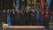 In collegamento da Aosta coi lavoratori dell'acciaio