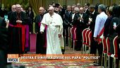 Destra e sinistra divise sul Papa "politico"