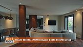 Milano record, affitti stellari e case di super lusso