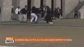 Sicurezza nelle città, gli italiani hanno sempre più paura