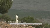 Medjugorje e presunte apparizioni, il giro d'affari