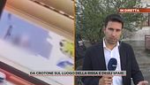 Da Crotone sul luogo della rissa e degli spari