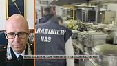 Mense da incubo, parla il colonnello dei Nas