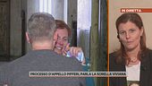 Processo d'appello Pifferi, parla la sorella Viviana