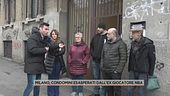 Milano, l'ex giocatore Nba ha il divieto di avvicinamento ai condomini