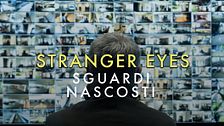 Stranger eyes - Sguardi nascosti