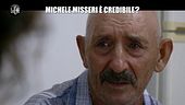 SORTINO: Michele Misseri è credibile?