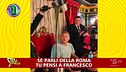 Nuovi mostri, al primo posto la faraonica cena di benvenuto per Francesco Totti