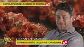 Hippolyte Vautrin presenta le "Sarde in foglia di vite, pomodoro speziato e zahatar"