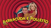 Barracuda e Polletto, una una coppia che non riesce mai a mettersi d'accordo su nulla…