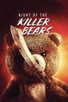 Night of the killer bears