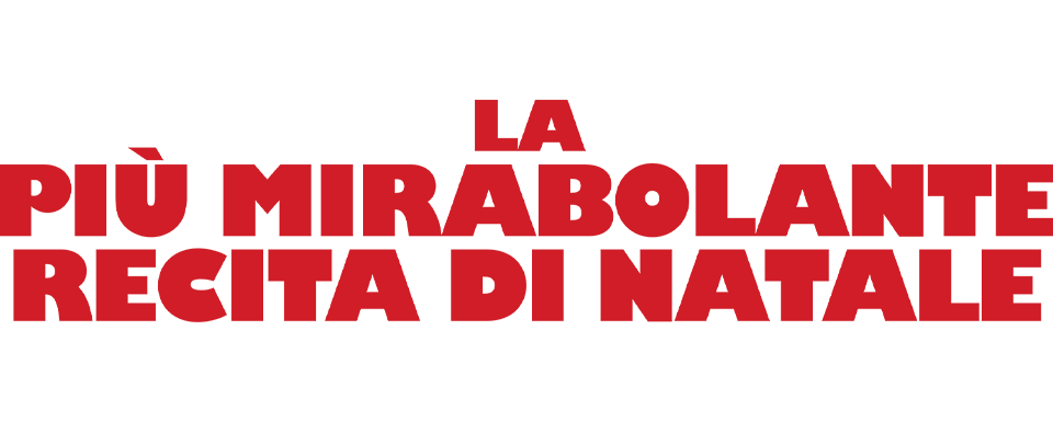 La piu' mirabolante recita di Natale - Film Mediaset Infinity