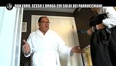 NINA: Don Euro: sesso e droga coi soldi dei parrocchiani