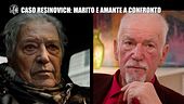 NINA: Caso Resinovich: marito e amante a confronto