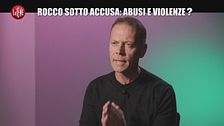 REI: Rocco sotto accusa: abusi e violenze?