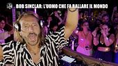 DE DEVITIIS: Bob Sinclar: l'uomo che fa ballare il mondo