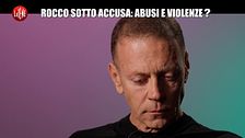 REI: Rocco sotto accusa: abusi e violenze?